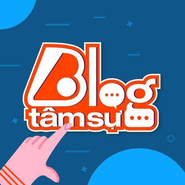 Blog Tâm Sự Video